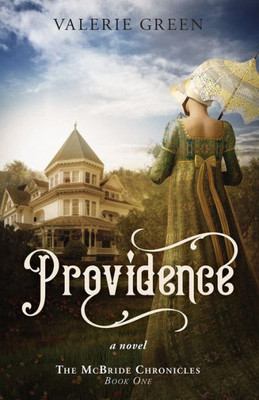 Providence: A Novel (The McBride Chronicles)