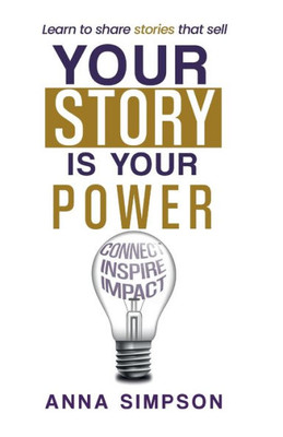 Your Story is Your Power