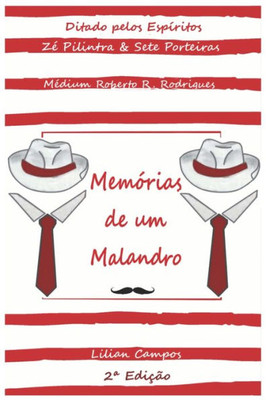 MEMORIAS DE UM MALANDRO (Portuguese Edition)