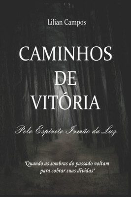 CAMINHOS DE VITÓRIA (Portuguese Edition)