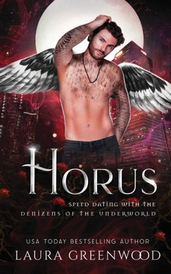 Horus (Speed Dating with the Denizens of the Underworld)