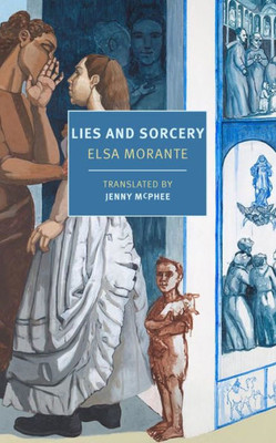 Lies and Sorcery (New York Review Books Classics)