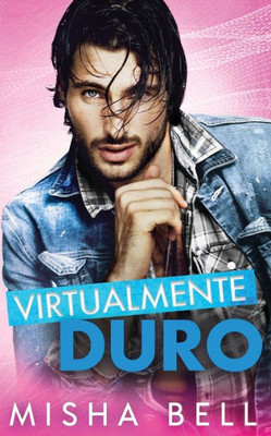 Hard Byte: Virtualmente duro (Spanish Edition)