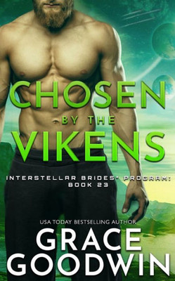 Chosen by the Vikens (Interstellar Brides(r) Program)