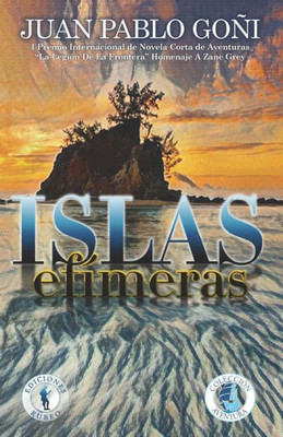 Islas efímeras (Spanish Edition)