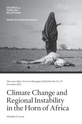 Climate Change and Regional Instability in the Horn of Africa