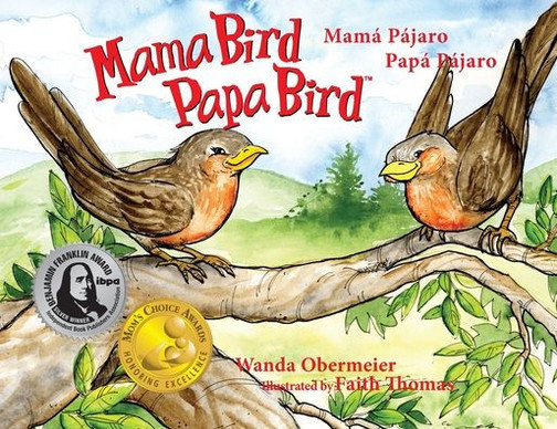 Mamá Pájaro Papá Pájaro (Spanish Edition)