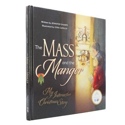 The Mass and the Manger: My Interactive Christmas Story