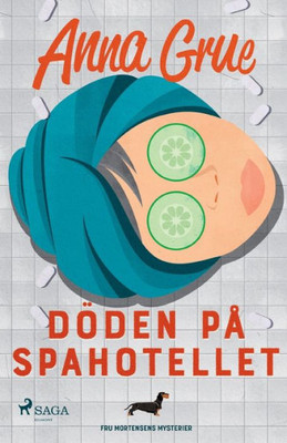Döden på spahotellet (Swedish Edition)