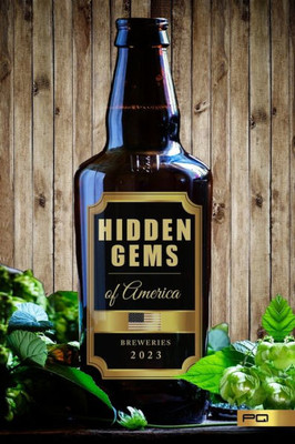 Hidden Gems of America: Breweries 2023