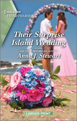 Their Surprise Island Wedding: A Clean and Uplifting Romance (Hawaiian Reunions, 2)