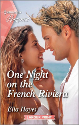 One Night on the French Riviera (Harlequin Romance)