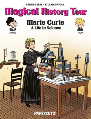 Magical History Tour Vol. 13: Marie Curie: Marie Curie (13)