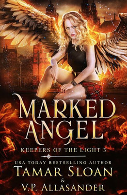 Marked Angel: A New Adult Paranormal Romance (Keepers of the Light)