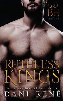 Ruthless Kings: A Dark, Why Choose Mafia Romance