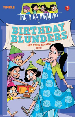 Ina Mina Mynah Mo Birthday Blunders and Other Stories: Book 1