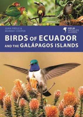 Birds of Ecuador and the Galápagos Islands (Helm Wildlife Guides)