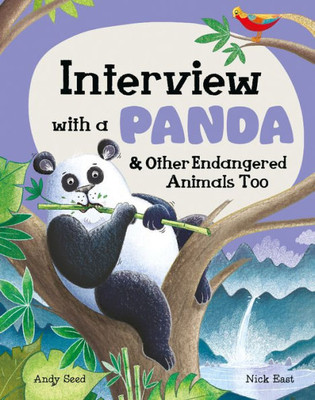 Interview with a Panda: and Other Endangered Animals Too (Q&A)