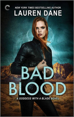 Bad Blood (Goddess with a Blade, 7)