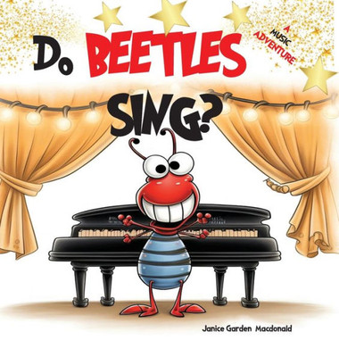 Do Beetles Sing?