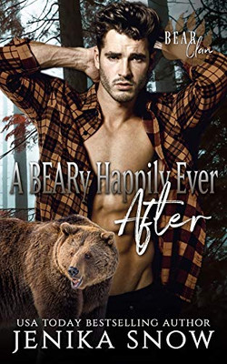 A BEARy Happily Ever After (Bear Clan)