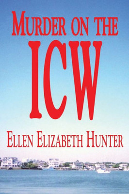Murder on the ICW (Magnolia Mysteries)