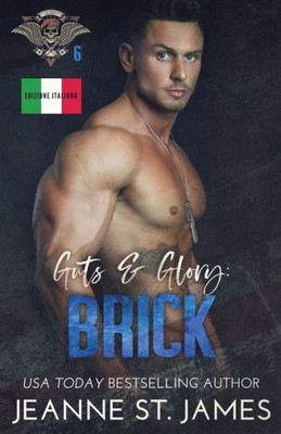 Guts & Glory: Brick: Edizione Italiana (In the Shadows Security) (Italian Edition)