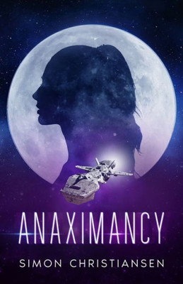 Anaximancy (Simonian Stories)