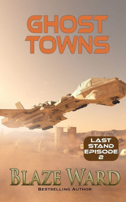 Ghost Towns (Last Stand)