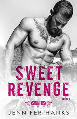 Sweet Revenge (Sinners MC)
