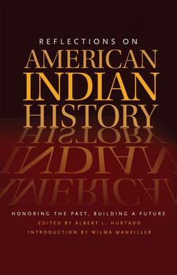 Reflections on American Indian History