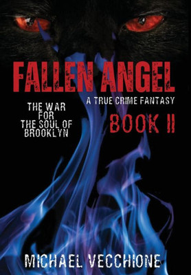 Fallen Angel II: The War for the Soul of Brooklyn
