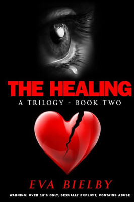 The Healing (The Hurt Trilogy)