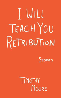 I Will Teach You Retribution