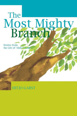 The Most Mighty Branch