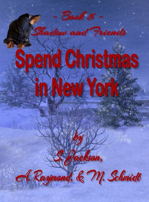 Shadow and Friends Spend Christmas in New York (4)