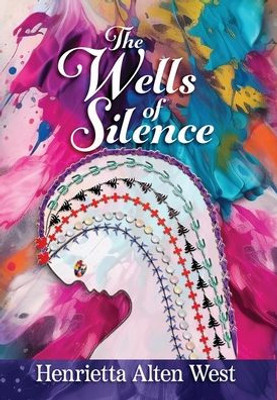 The Wells of Silence (The Reunion Chronicles Mysteries)
