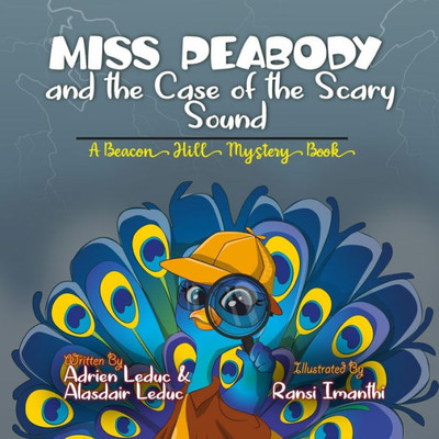 Miss Peabody and the Case of the Scary Sound (Beacon Hill Mystery Series)