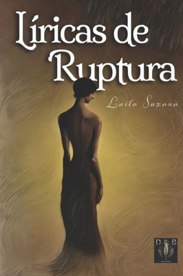 Líricas de Ruptura (Portuguese Edition)