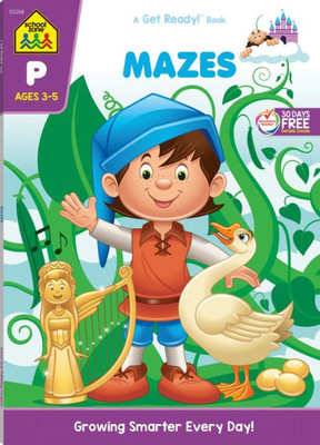 School Zone - Mazes Workbook - 64 Pages, Ages 3 to 5, Preschool, Kindergarten, Maze Puzzles, Wide Paths, Colorful Pictures, Problem-Solving, and More (School Zone Get Ready! Book Series)