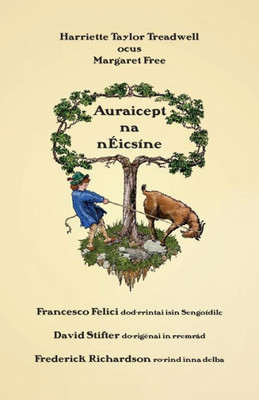 Auraicept na nEicsíne: A first reading book in Old Irish (Old Irish Edition)