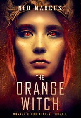 The Orange Witch (Orange Storm)