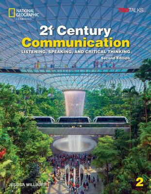 21st Century Communication 2 with the Spark platform (21st Century Communication, Second Edition)