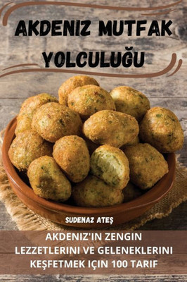 Akdeniz Mutfak Yolculugu (Turkish Edition)