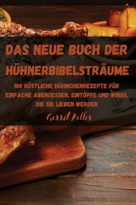 Das Neue Buch Der Hühnerbibelsträume (German Edition)