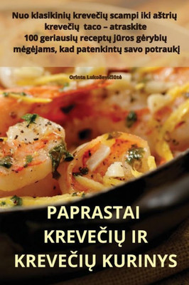 Paprastai KreveCiU IR KreveCiU Kurinys (Lithuanian Edition)