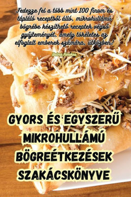 Gyors Es egyszeru mikrohullámú bögreEtkezEsek szakácskönyve (Hungarian Edition)