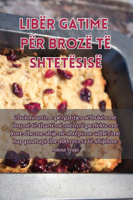 Libër Gatime Për Brozë Të Shtetësisë (Albanian Edition)