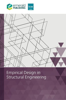 Empirical Design in Structural Engineering