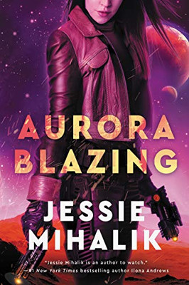 Aurora Blazing: A Novel (The Consortium Rebellion, 2)